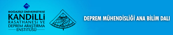 Boğaziçi Üniversitesi- Deprem Mühendisliği Ana Bilim Dalı